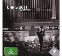 Chris Botti - Live In Boston