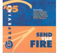 Chris Bowater - Grapevine 95: Send the Fire