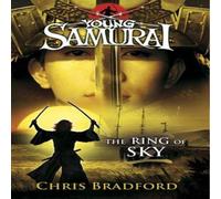 Chris Bradford Ring of Sky (Young Samurai, Book 8) Paperback Chris Bradford Multicolor