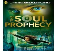 Chris Bradford The Soul Prophecy Paperback Book Chris Bradford Multicolor