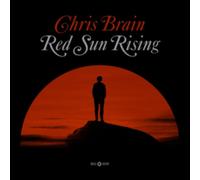 CHRIS BRAIN - RED SUN RISING [VINYL]