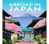 Chris Broad Abroad in Japan Paperback Book in White Chris Broad White