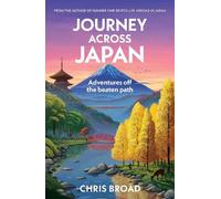 Chris Broad Journey Across Japan (Hardback) (PRESALE 24/09/2026)