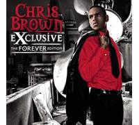 Chris Brown - Exclusive - The Forever Edition