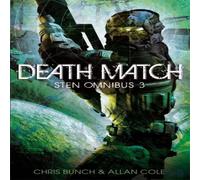 Chris Bunch Death Match: Sten Omnibus 3 Paperback Book Chris Bunch Multicolor