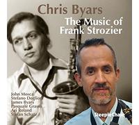 Chris Byars - The Music of Frank Strozier