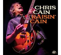 Chris Cain - Raisin' Cain