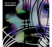 Chris Carter - Disobedient [VINYL]