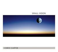 Chris Carter - Small Moon [VINYL]