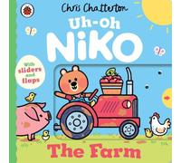 Chris Chatterton Uh-Oh, Niko: The Farm : a push, pull & slide story Paperback Book Chris Chatterton Multicolor