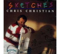 Chris Christian - Sketches (US Import)