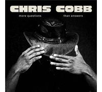 Chris Cobb - More Questions Than Answers