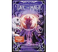 Chris Colfer Brandon Dor Tale of Magic: Die Legende der Magie 2 - Ein (Hardback)