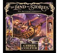 Chris Colfer Land of Stories: An Author's Odyssey Paperback Book Chris Colfer Multicolor