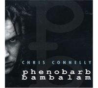 Chris Connelly - Phenobarb Bambalam