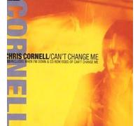 Chris Cornell Can't Change Me UK CD single CD5 497174-2 A&M 1999