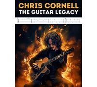 Chris Cornell: The Guitar Legacy