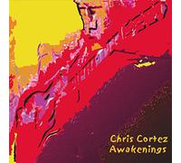 Chris Cortez - Awakenings