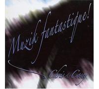 Chris & Cosey - Muzik Fantastique!