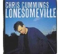 Chris Cummings - Lonesomeville (UK Import)