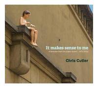 Chris Cutler - It Makes Sense To Me