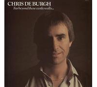 Chris De Burgh - Far Beyond These Castle Walls