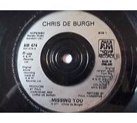 Chris De Burgh - Missing You / The Risen Lord [7" Vinyl]