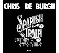 Chris De Burgh - Spanish Train And Other Stories