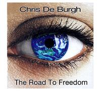 Chris De Burgh - The Road to Freedom
