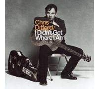 Chris Difford - I Didn't Get Where I Am