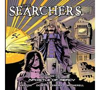 Chris Dows The Searchers - Volume Two: Apostle of Mercy Paperback Book Chris Dows Multicolor