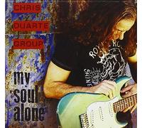 Chris Duarte Group - My Soul Alone