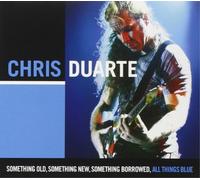 Chris Duarte – Something Old, Something New, Something Borrowed – CD – US Import