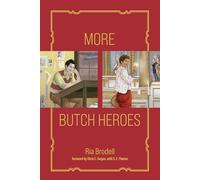 Chris E. Vargas - More Butch Heroes - Hardback - A245z