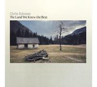 Chris Eckman - The Land We Knew The Best [VINYL]