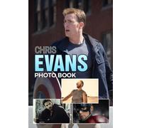 Chrịs Evạns Photo Book: Favorite Actor Colorful Pages With Amazing Photoshoots For All Ages To Relax & Unleash The Creativity Energy