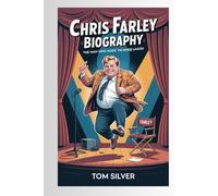 Chris Farley Biography: The Man Who Made The World Laugh