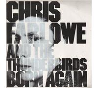 CHRIS FARLOWE AND THE THUNDERBIRDS - BORN AGAIN LP (VINYL ALBUM) UK BRAND NEW 1986