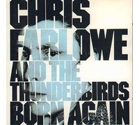 Chris Farlowe - Born Again (1986/97, The Thunderbirds) [Import Anglais]