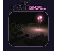 Chris Forsyth - Evolution Here We Come