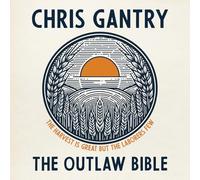 CHRIS GANTRY - OUTLAW BIBLE - CD - N3z