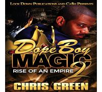 Chris Green Dope Boy Magic 2: Rise of an Empire Paperback Book Chris Green Multicolor