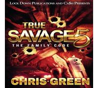 Chris Green True Savage 5: The Family Code Paperback Book Chris Green Multicolor