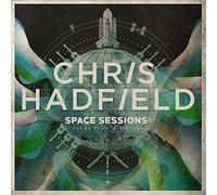 Chris Hadfield - Space Sessions: Songs From A T