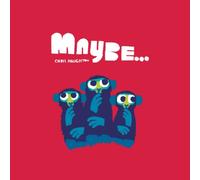 Chris Haughton Maybe... Hardback Book Chris Haughton Multicolor