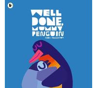 Chris Haughton Well Done, Mummy Penguin : A cosy celebration of mummies and Chris Haughton Multicolor