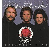 Chris Hillman & the Desert Rose Band - Sixteen Roses: Greatest Hits