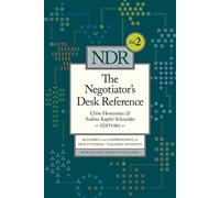 Chris Honeyman Andrea Kupfer Schneide The Negotiator's Desk Referenc (Paperback)