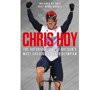 Chris Hoy: The Autobiography