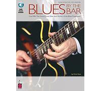 Chris Hunt Blues By The Bar Gtr Book/Cd: Cool Riffs That Sounds Great Over Each Portion of the Blues Progression